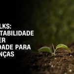 parana-e-santa-catarina-se-destacam-em-sustentabilidade-ambiental-e-social